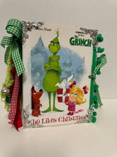 Load image into Gallery viewer, &quot;The Grinch Who Likes Christmas&quot; Altered Golden Book
